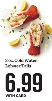 Mariano's Cold Water Lobster Tails offer