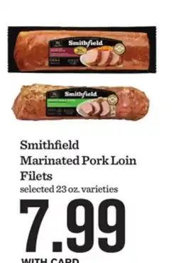 Mariano's Smithfield Marinated Pork Loin Filets offer