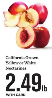 Mariano's California Grown Yellow or White Nectarines offer