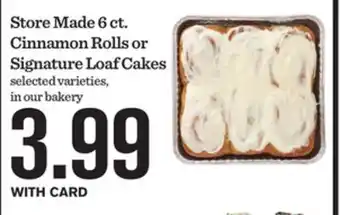 Mariano's Store Made 6 ct. Cinnamon Rolls or Signature Loaf Cakes offer