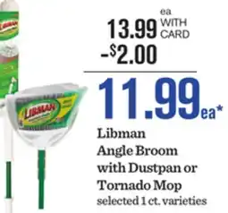 Mariano's Libman Angle Broom with Dustpan or Tornado Mop offer