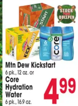 Jewel-Osco Mtn Dew Kickstart 6 pk., 12 oz. or Core Hydration Water 6 pk., 16.9 oz offer