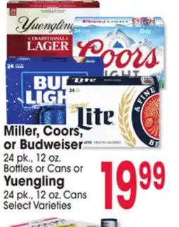 Jewel-Osco Miller, Coors, or Budweiser 24 pk., 12 oz. Bottles or Cans or Yuengling 24 pk., 12 oz. Cans offer