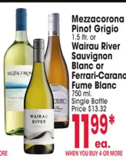 Jewel-Osco Mezzacorona Pinot Grigio 1.5 ltr. or Wairau River Sauvignon Blanc or Ferrari-Carano Fume Blanc offer