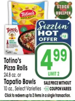 Jewel-Osco Totino's Pizza Rolls 24.8 oz. or Tapatio Bowls 10 oz offer