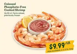 Sprouts Farmers Market Colossal Phosphate-Free Cooked Shrimp offer