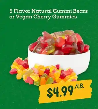 Sprouts Farmers Market 5 Flavor Natural Gummi Bears or Vegan Cherry Gummies offer