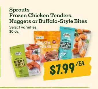 Sprouts Farmers Market Sprouts Frozen Chicken Tenders, Nuggets or Buffalo-Style Bites offer