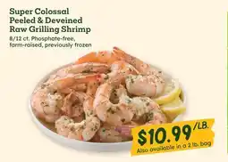 Sprouts Farmers Market Super Colossal Peeled & Deveined Raw Grilling Shrimp offer