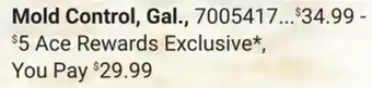 Ace Hardware Mold Control, Gal offer
