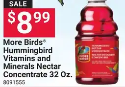 Ace Hardware More Birds Hummingbird Vitamins and Minerals Nectar Concentrate 32 Oz offer