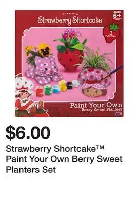 Five Below Strawberry Shortcake Paint Your Own Berry Sweet Planters Set offer