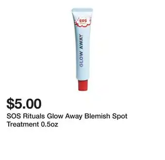 Five Below SOS Rituals Glow Away Blemish Spot Treatment 0.5oz offer