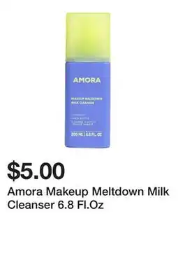 Five Below Amora Makeup Meltdown Milk Cleanser 6.8 Fl.Oz offer