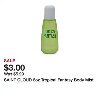 Marshalls SAINT CLOUD 8oz Tropical Fantasy Body Mist offer