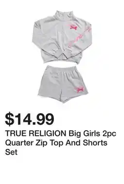 Marshalls TRUE RELIGION Big Girls 2pc Quarter Zip Top And Shorts Set offer