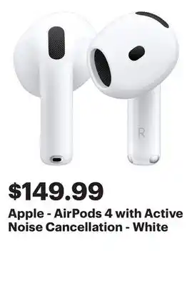 Best Buy Apple - AirPods 4 with Active Noise Cancellation - White offer