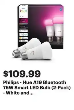 Best Buy Philips - Hue A19 Bluetooth 75W Smart LED Bulb (2-Pack) - White and Color Ambiance offer