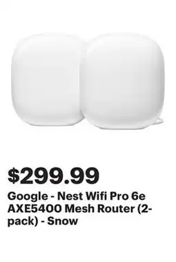 Best Buy Google - Nest Wifi Pro 6e AXE5400 Mesh Router (2-pack) - Snow offer