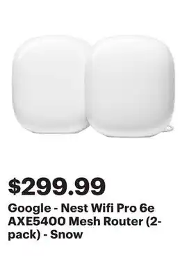 Best Buy Google - Nest Wifi Pro 6e AXE5400 Mesh Router (2-pack) - Snow offer