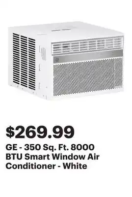 Best Buy GE - 350 Sq. Ft. 8000 BTU Smart Window Air Conditioner - White offer