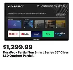 Best Buy DuraPro - Partial Sun Smart Series 55 Class LED Outdoor Partial Sun 4K UHD Smart webOS TV (2025) offer