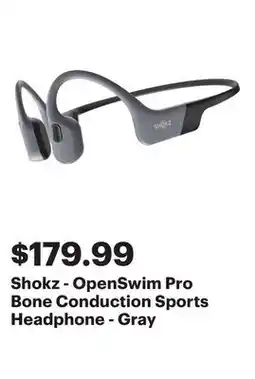 Best Buy Shokz - OpenSwim Pro Bone Conduction Sports Headphone - Gray offer