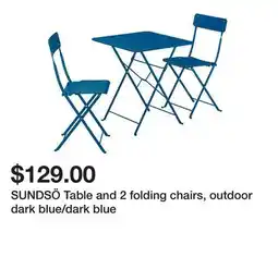Ikea SUNDSÖ Table and 2 folding chairs, outdoor dark blue/dark blue offer