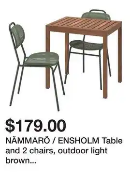 Ikea NÄMMARÖ / ENSHOLM Table and 2 chairs, outdoor light brown stained/green offer