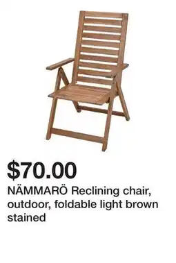 Ikea NÄMMARÖ Reclining chair, outdoor, foldable light brown stained offer