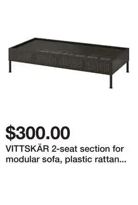Ikea VITTSKÄR 2-seat section for modular sofa, plastic rattan outdoor/dark gray offer