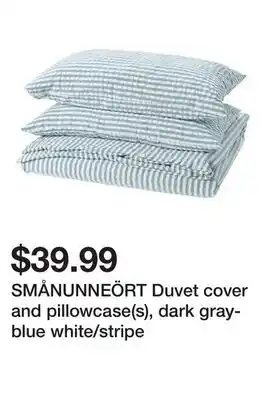 Ikea SMÅNUNNEÖRT Duvet cover and pillowcase(s), dark gray-blue white/stripe offer