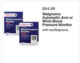 Walgreens Walgreens Automatic Arm or Wrist Blood Pressure Monitor offer