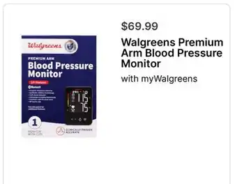 Walgreens Walgreens Premium Arm Blood Pressure Monitor offer