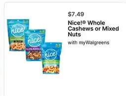 Walgreens Nice! Whole Cashews or Mixed offer