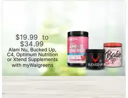 Walgreens Alani Nu, Bucked Up, C4, Optimum Nutrition or Xtend Supplements offer