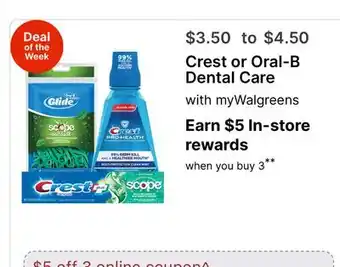 Walgreens Crest or Oral-B Dental Care offer