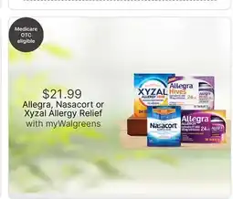 Walgreens Allegra, Nasacort or Xyzal Allergy Relief offer