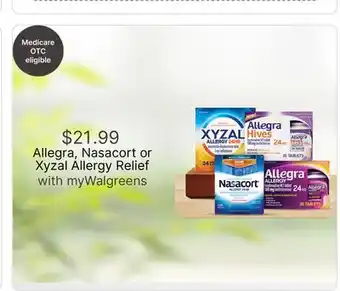 Walgreens Allegra, Nasacort or Xyzal Allergy Relief offer