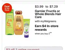 Walgreens Garnier Fructis or Whole Blends Hair Care offer