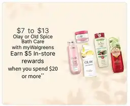 Walgreens Olay or Old Spice Bath Care offer