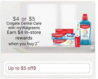 Walgreens Colgate Dental Care offer