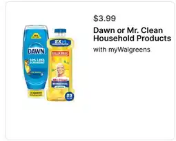 Walgreens Dawn or Mr. Clean Household Products offer