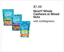 Walgreens Whole Cashews or Mixed Nuts offer