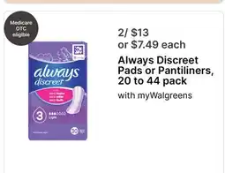 Walgreens Always Discreet Pads or Pantiliners, 20 to 44 pack offer