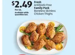 Aldi Fresh Antibiotic Free Family Pack Boneless Skinless Chicken Thighs offer