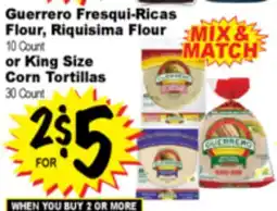 Superior Grocers Guerrero Fresqui-Ricas Flour, Riquisima Flour 10 Count or King Size Corn Tortillas 30 Count offer