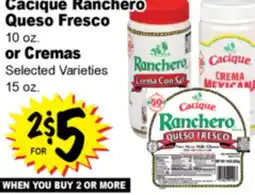 Superior Grocers Cacique Ranchero Queso Fresco 10 oz. or Cremas 15 oz offer