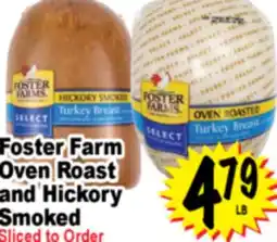 Superior Grocers Foster Farm Oven Roast offer