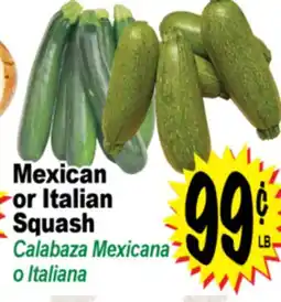 Superior Grocers Mexican or Italian Squash offer